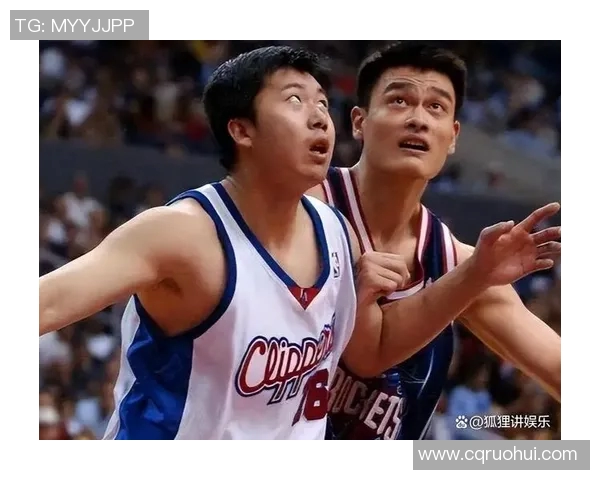 马布里与姚明的篮球缘分与友谊之路探秘